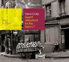 Jazz In Paris, Vol. 89: Quand refleuriront les lilas blancs by Henri Crolla album reviews, ratings, credits