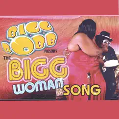 THE BIGG WOMAN CD by Bigg Robb album reviews, ratings, credits