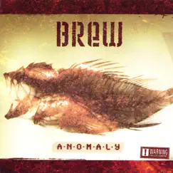 Anomaly by Brew album reviews, ratings, credits