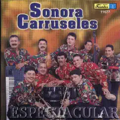Espectacular by Sonora Carruseles album reviews, ratings, credits