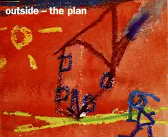 The Plan - EP by Outside album reviews, ratings, credits