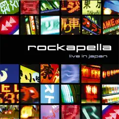 Live In Japan by Rockapella album reviews, ratings, credits