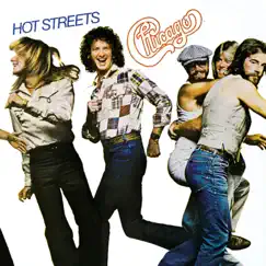 Hot Streets (Expanded) by Chicago album reviews, ratings, credits