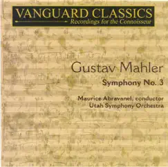 Mahler: Symphony No. 3 by Boy's Choir of the Granite School District, Christina Krooskos, Maurice Abravanel, University Of Utah Civic Chorale & Utah Symphony album reviews, ratings, credits