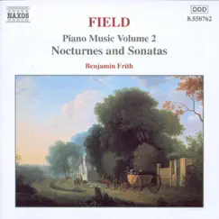 Piano Music, Vol.2: Nocturnes And Sonatas by Benjamin Frith album reviews, ratings, credits