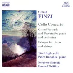 Finzi: Cello Concerto by Howard Griffiths, Northern Sinfonia, Peter Donohoe & Tim Hugh album reviews, ratings, credits