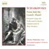 Tchaikovsky: None But The Lonely Heart album lyrics, reviews, download