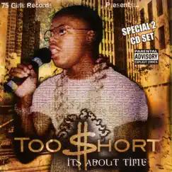 It's About Time by Too $hort album reviews, ratings, credits
