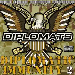 Diplomatic Immunity 2 by The Diplomats album reviews, ratings, credits