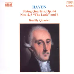 Haydn: String Quartets, Op. 64, Nos. 4 - 6 by Kodály Quartet album reviews, ratings, credits