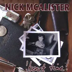 'Bout Time ! by Nick McAlister album reviews, ratings, credits