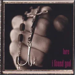 Lure by I found god album reviews, ratings, credits