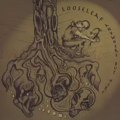 Anywhere But Here by Looseleaf album reviews, ratings, credits