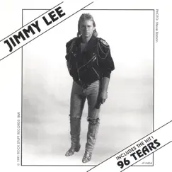 96 TEARS (THE RE-MAKE) by Jimmy Lee album reviews, ratings, credits