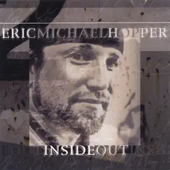 Inside Out by Eric Michael Hopper album reviews, ratings, credits