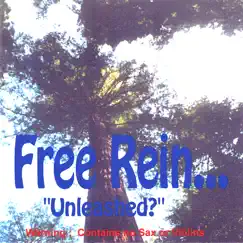 Free Rein Unleashed? by Free Rein album reviews, ratings, credits