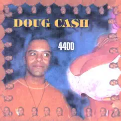 44DD by Doug Cash album reviews, ratings, credits