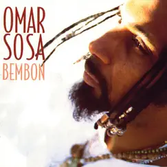 Bembón by Omar Sosa album reviews, ratings, credits
