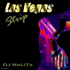 Las Vegas Strip by DJ Nolita album reviews, ratings, credits