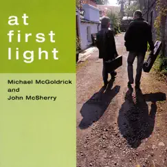 At First Light by John McSherry & Michael McGoldrick album reviews, ratings, credits