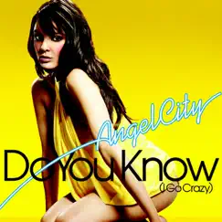 Do You Know (I Go Crazy) [Radio Edit] Song Lyrics