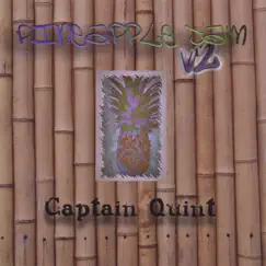 Pineapple Jam V2 by Captain Quint album reviews, ratings, credits