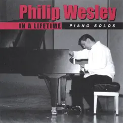In a Lifetime by Philip Wesley album reviews, ratings, credits