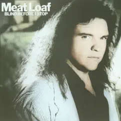 Blind Before I Stop by Meat Loaf album reviews, ratings, credits