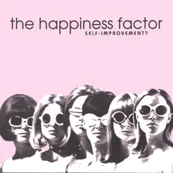 Self Improvement? by Happiness Factor album reviews, ratings, credits
