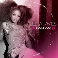 Soul Food - Single by Leela James album reviews, ratings, credits