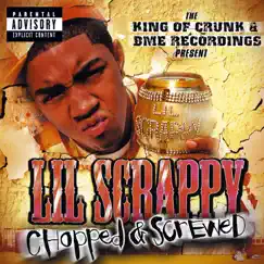 What the F***: from King of Crunk/Chopped & Screwed - Single by Lil Scrappy album reviews, ratings, credits