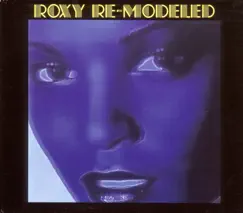 Roxy Re-Modeled by Various Artists album reviews, ratings, credits