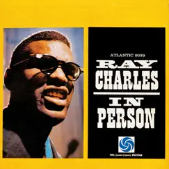 Ray Charles In Person by Ray Charles album reviews, ratings, credits
