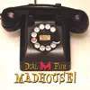 Dial M for MADHOUSE! album lyrics, reviews, download