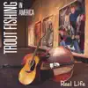 Reel Life album lyrics, reviews, download