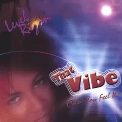 Can You Feel That Vibe? Song Lyrics