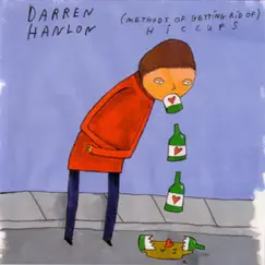 Hiccups - EP by Darren Hanlon album reviews, ratings, credits