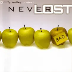 Neverlost by Billy Smiley album reviews, ratings, credits
