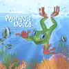 Flumpa®'s World: Water, Water Everywhere (feat. Wendy Whitten 'The Singing Scientist') album lyrics, reviews, download