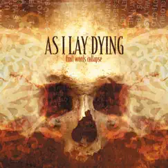 Frail Words Collapse by As I Lay Dying album reviews, ratings, credits