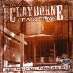 Clayborne Family by Jacky Jasper, Kool Keith & Marc Live album reviews, ratings, credits