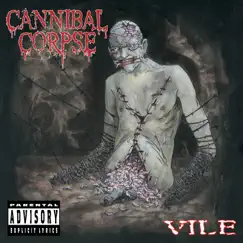 Vile by Cannibal Corpse album reviews, ratings, credits