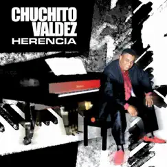 Herencia by Chucho Valdés album reviews, ratings, credits