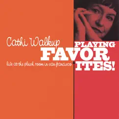 Playing Favorites! by Cathi Walkup album reviews, ratings, credits