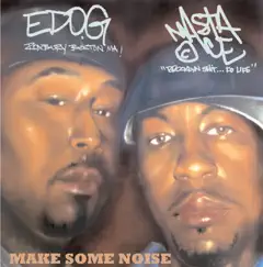 Make Some Noise by Edo G & Masta Ace album reviews, ratings, credits
