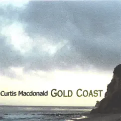 Gold Coast by Curtis Macdonald album reviews, ratings, credits