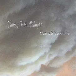 Falling Into Midnight by Curtis Macdonald album reviews, ratings, credits