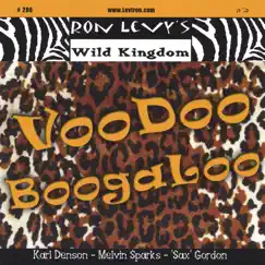 VooDoo Boogaloo by Ron Levy's Wild Kingdom, Karl Denson & Melvin Sparks album reviews, ratings, credits