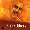 Fiery Blues album lyrics, reviews, download