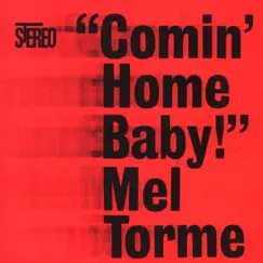 Comin' Home Baby Song Lyrics